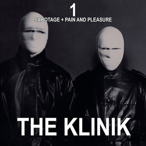 The Klinik - Sabotage